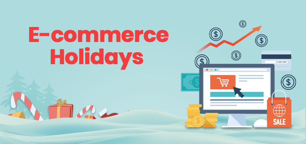 ecommerce holidays